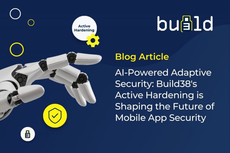 Build38 AI Powered-Adaptive Security and Active Hardening